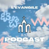 Podcast L’évangile