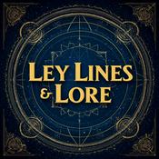 Podcast Ley Lines and Lore