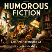 Podcast Life And Adventures Of Nicholas Nickleby