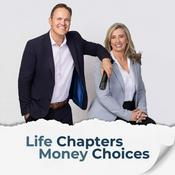 Podcast Life Chapters, Money Choices