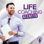 Podcast Life Coaching Secrets