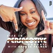 Podcast Life In Perspective with Brenda Palmer