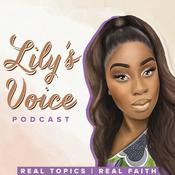 Podcast Lily’s Voice Podcast