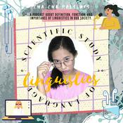 Podcast “Linguistics: Scientific Study of Language”