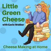 Podcast Little Green Cheese | Cheese Making at Home