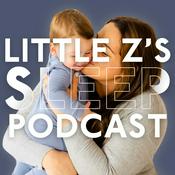 Podcast Little Z's Sleep Podcast