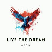 Podcast Live The Dream Media