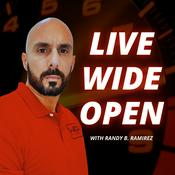 Podcast LIVE WIDE OPEN