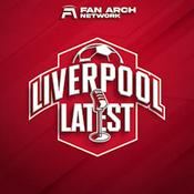 Podcast Liverpool Latest | Daily Liverpool FC Podcast