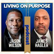 Podcast Living On Purpose Podcast