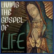 Podcast Living the Gospel of Life