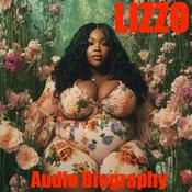 Podcast Lizzo - Audio Biography