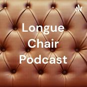 Podcast Longue Chair Podcast