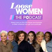 Podcast Loose Women: The Podcast