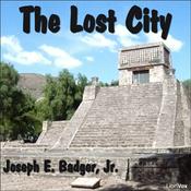 Podcast Lost City, The by Harry Hazelton (1848 - 1909)