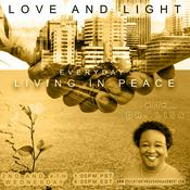 Podcast Love and Light with Dr. Lisa: Everyday Living in Peace