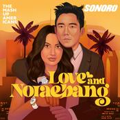 Podcast Love and Noraebang