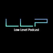 Podcast Low Level Podcast