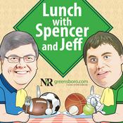 Podcast Lunch with Spencer and Jeff