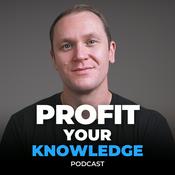 Podcast Profit Your Knowledge