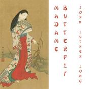 Podcast Madame Butterfly by John Luther Long (1861 - 1927)