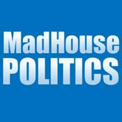 Podcast MadHouse Politics
