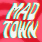Podcast MADTOWN FM 疯镇电波