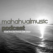 Podcast Mahahual Music Podcast