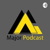 Podcast Major Podcast
