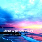 Podcast MamaGigi's Safe Haven