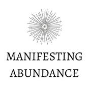 Podcast Manifesting Abundance