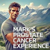 Podcast Mark's Prostate Cancer Experience
