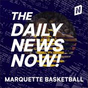 Podcast Marquette Golden Eagles Basketball News Today | 2 Min News | The Daily News Now!