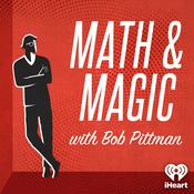 Podcast Math & Magic: Stories from the Frontiers of Marketing with Bob Pittman