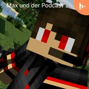 Podcast Max und der Potcast