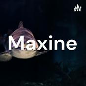 Podcast Maxine