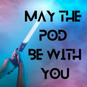 Podcast May The Pod Be With You
