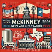 Podcast McKinney Texas News and Info Daily