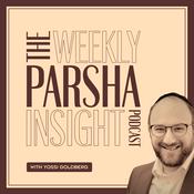 Podcast Weekly Parsha Insights