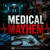 Podcast Medical Mayhem