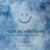 Podcast Meditate with Danny