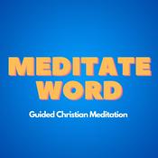 Podcast Meditate Word Podcast