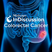 Podcast Medscape InDiscussion: Colorectal Cancer