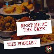Podcast Meet Me At The Cafe: The Podcast