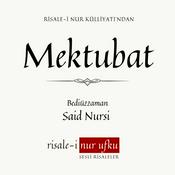 Podcast Mektubat | Bediüzzaman Said Nursi | Okuyan: İhsan Atasoy
