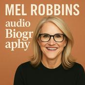 Podcast Mel Robbins  - Audio Biography