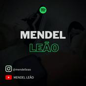 Podcast Mendel Leão/Se conhecendo/deixando de ser idiota