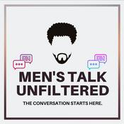 Podcast Men's Talk Unfiltered Podcast