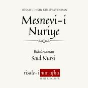 Podcast Mesnevî-i Nuriye | Bediüzzaman Said Nursi | Okuyan: İhsan Atasoy