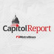 Podcast MetroNews Capitol Report